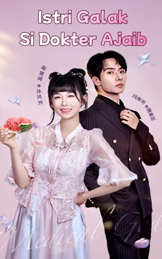 Istri Galak Si Dokter Ajaib